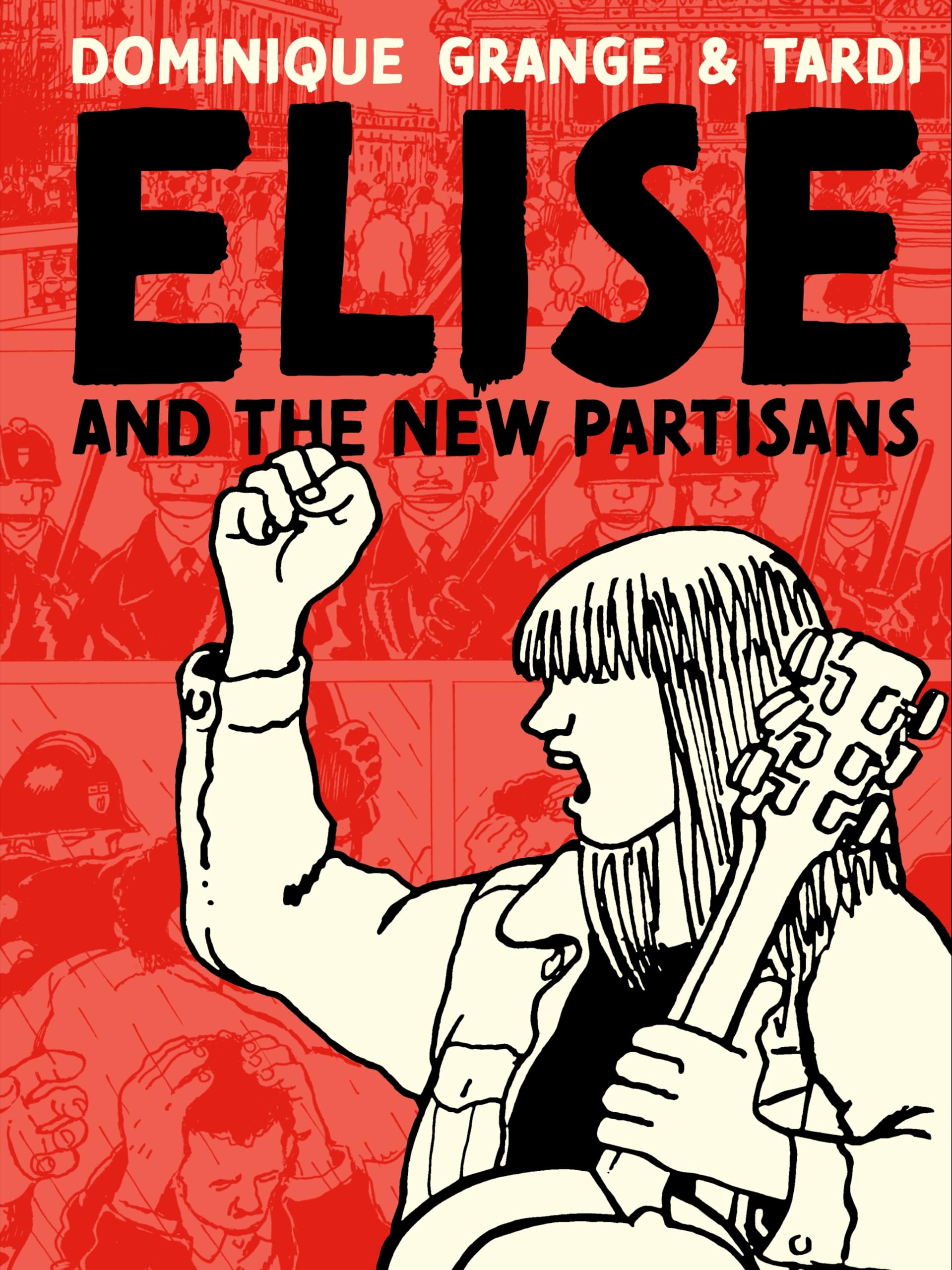 Dominique Grange Elise And The New Partisans