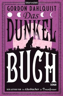 Das Dunkelbuch: Roman