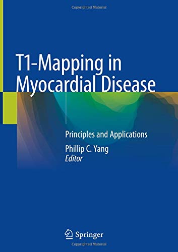 T1-Mapping in Myocardial Disease: Principles and Applications