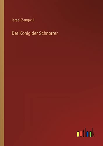 Der König der Schnorrer
