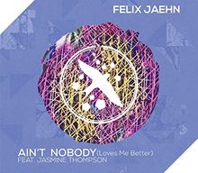 Ain't Nobody (Loves Me Better) (2-Track)