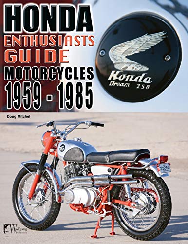 Doug Mitchel Enthusiasts Guide, Honda Motorcycles 1959-1985
