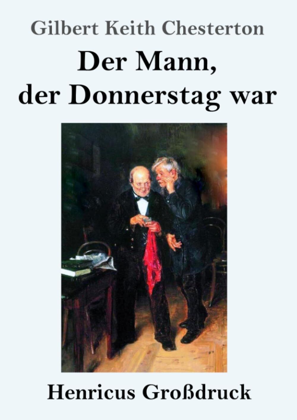Der Mann, der Donnerstag war (Großdruck)