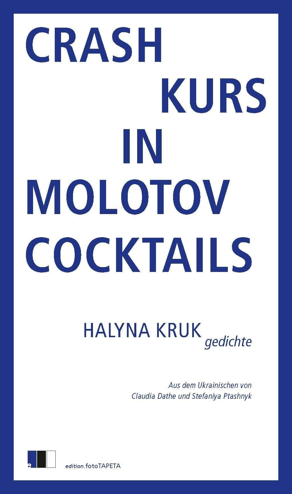 Kruk Halyna Crashkurs in Molotowcocktails