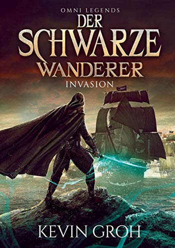 Omni Legends - Der Schwarze Wanderer: Invasion