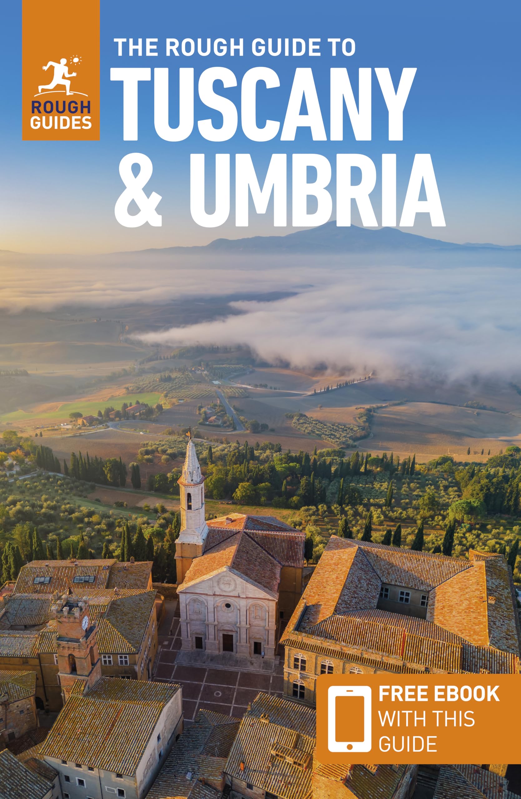 The Rough Guide to Tuscany and Umbria: Travel Guide with eBook (Rough Guide Tuscany and Umbria)