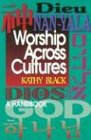Worship Across Cultures: A Handbook