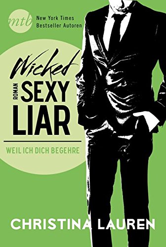 Wicked Sexy Liar by Christina Lauren