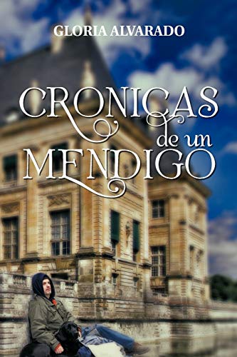 Cronicas De Un Mendigo