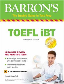 TOEFL iBT with Online Tests & Downloadable Audio (Barron's Test Prep)