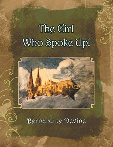 The Girl Who Spoke Up!