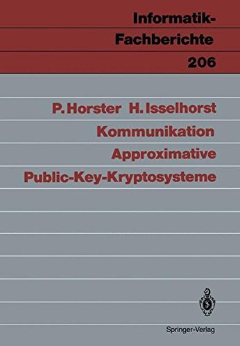 Approximative Public-Key-Kryptosysteme (Informatik-Fachberichte)