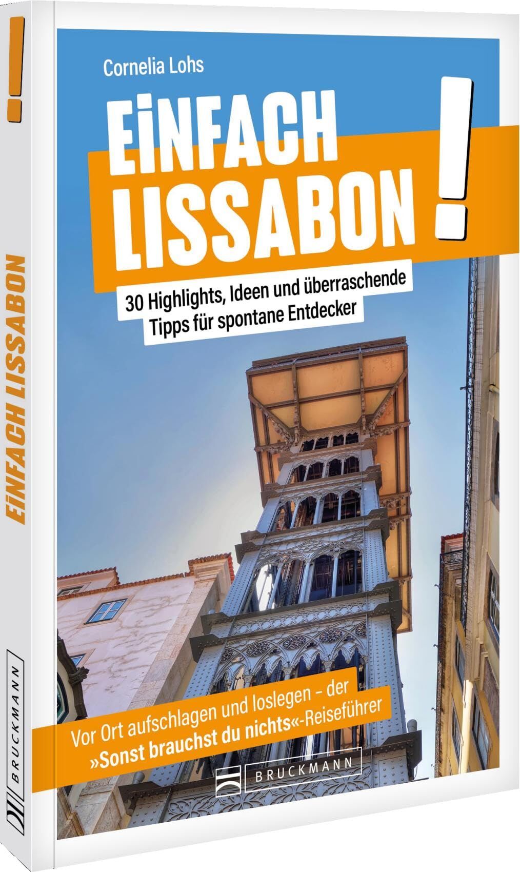 Lohs, Cornelia: Einfach Lissabon!