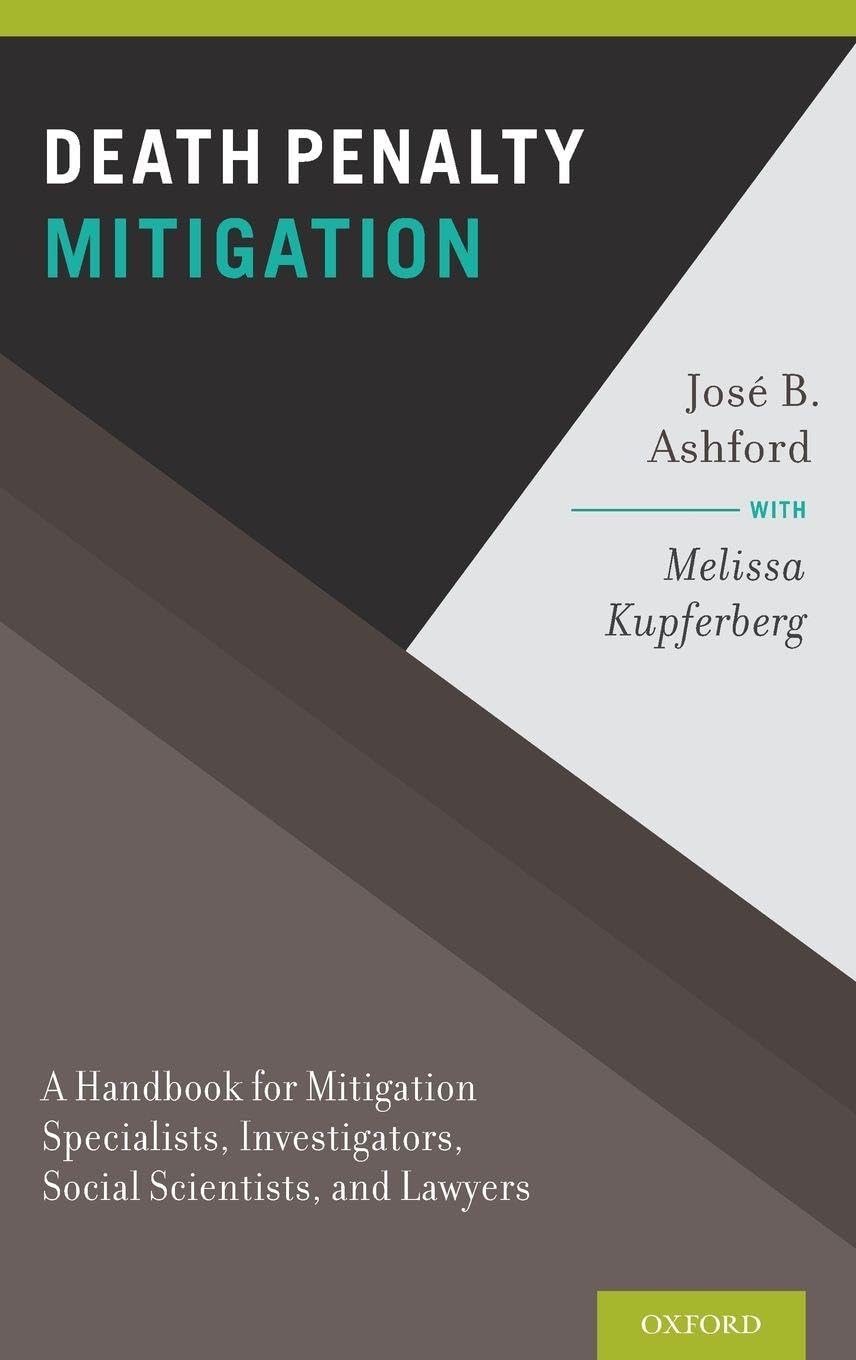 Death Penalty Mitigation: A Handbook for Mitigation Specialists, Investigators, Social Scientists, and Lawyers