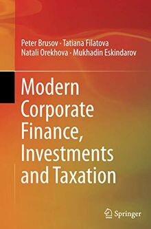 Modern Corporate Finance, Investments and Taxation