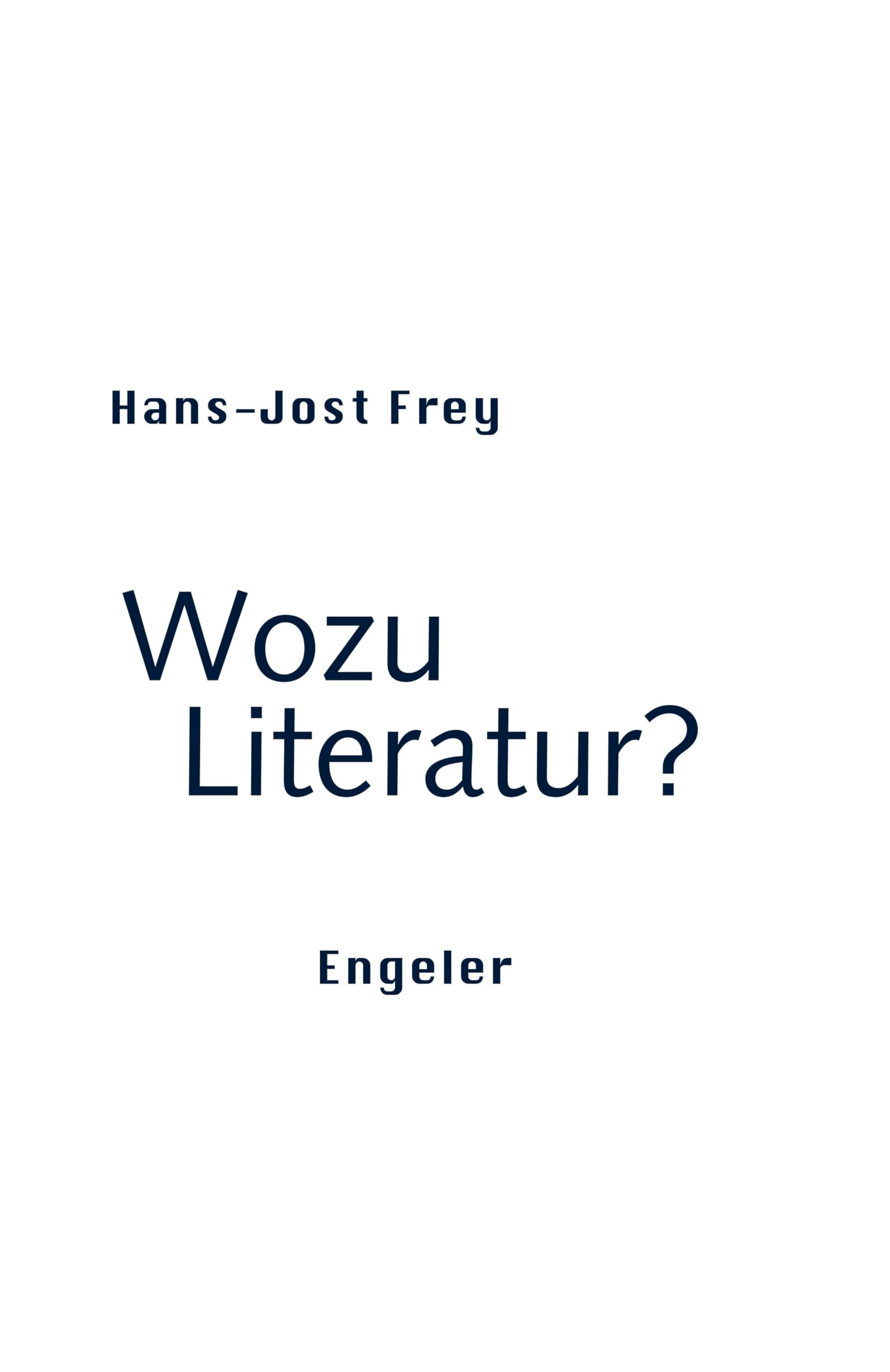 Wozu Literatur? (Neue Sammlung)