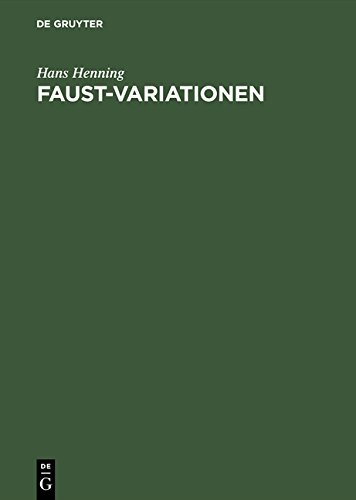 Faust-Variationen: Beiträge zur Editionsgeschichte vom 16. bis zum 20. Jahrhundert