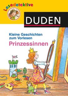 Kleine Geschichten zum Vorlesen - Prinzessinnen