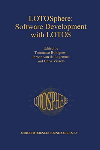 Lotosphere: Software Development With Lotos