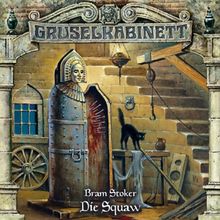 Gruselkabinett 48 - Die Squaw