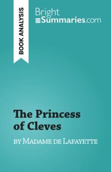 The Princess of Cleves : by Madame de Lafayette