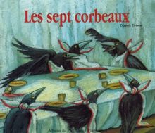 Les sept corbeaux