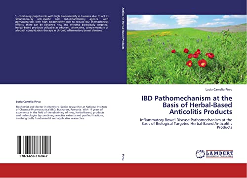 IBD Pathomechanism at the Basis of Herbal-Based Anticolitis Products: Inflammatory Bowel Disease Pathomechanism at the Basis of Biological Targeted Herbal-Based Anticolitis Products