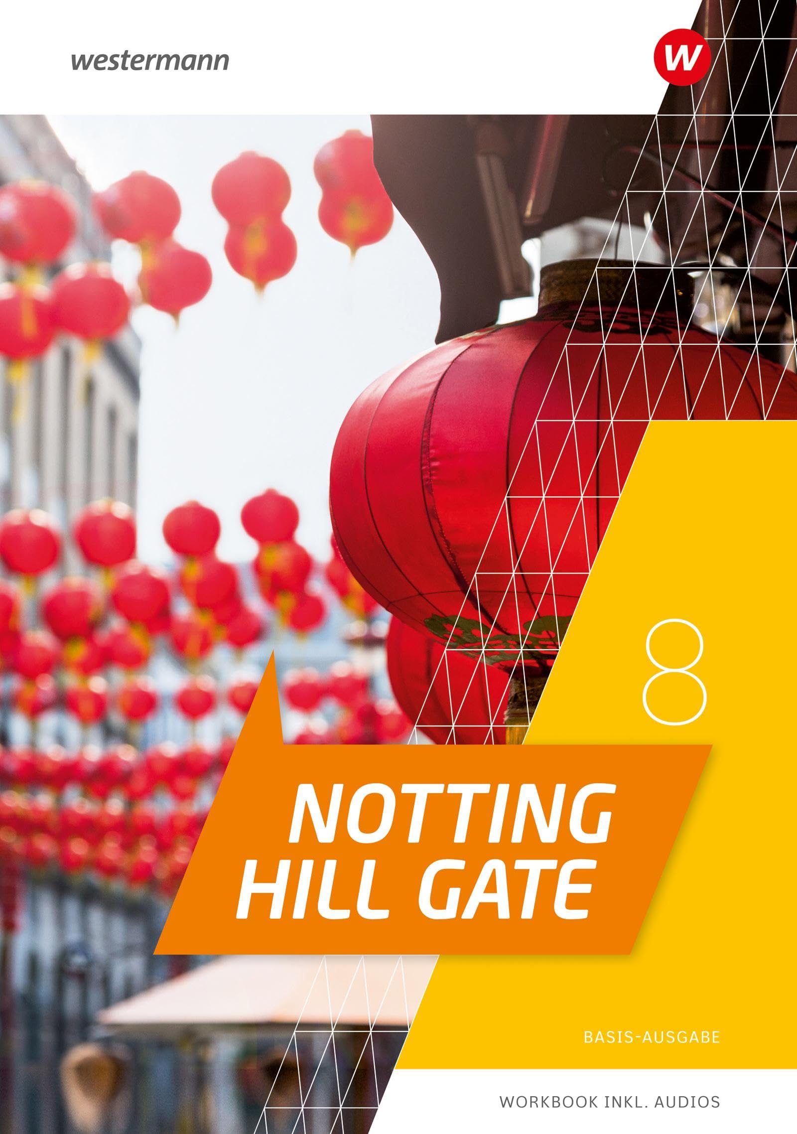 Notting Hill Gate - Ausgabe 2022: Workbook 8 Basis-Ausgabe mit Audio-Download