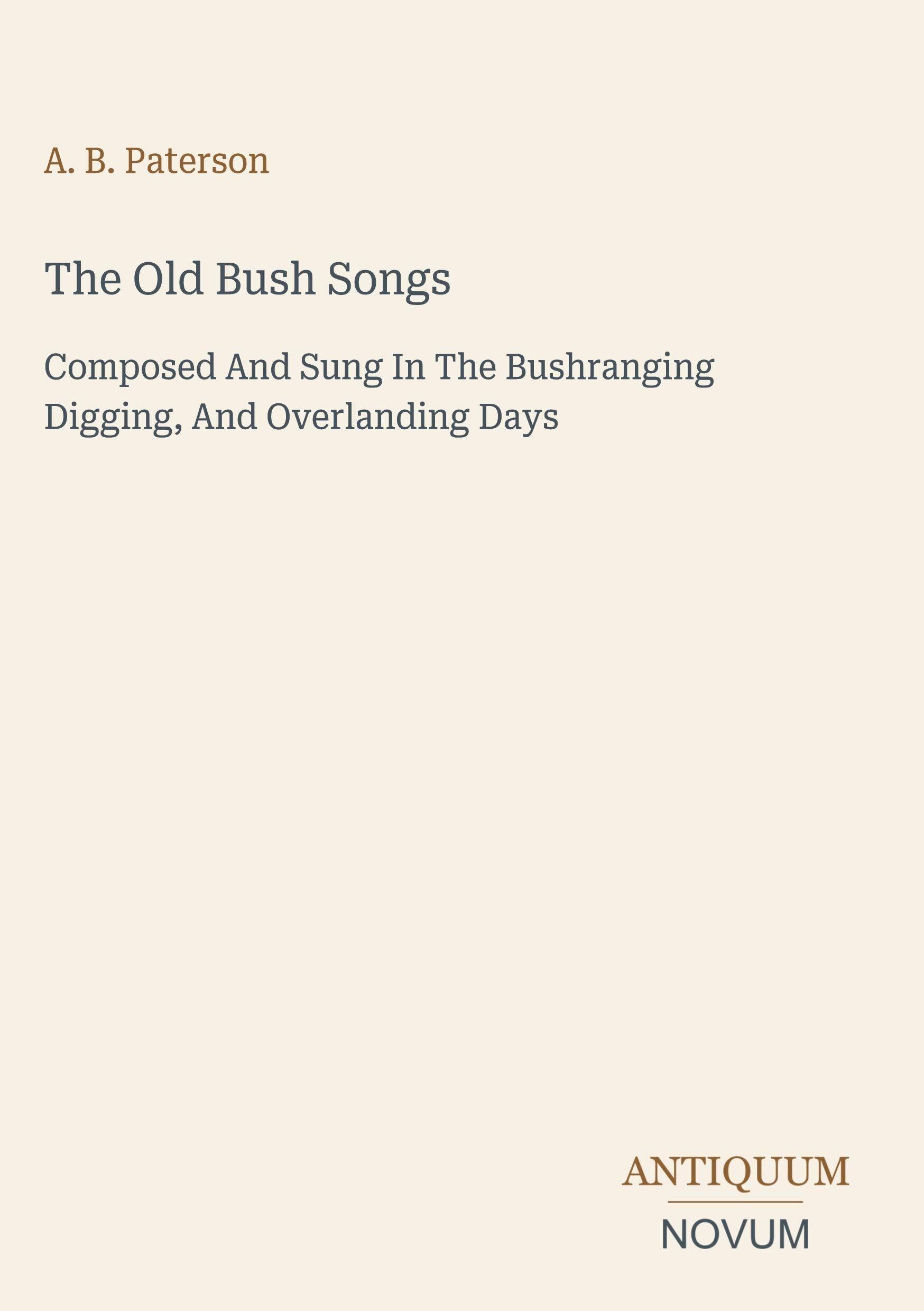 The Old Bush Songs