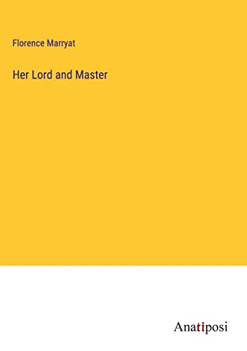 Her Lord and Master