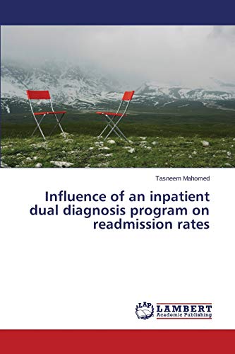 Influence of an inpatient dual diagnosis program on readmission rates