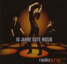 Radio Eins: 10 Jahre Gute Musik