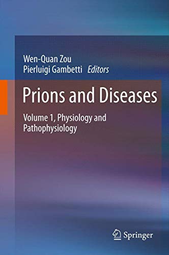 Prions and Diseases: Volume 1, Physiology and Pathophysiology