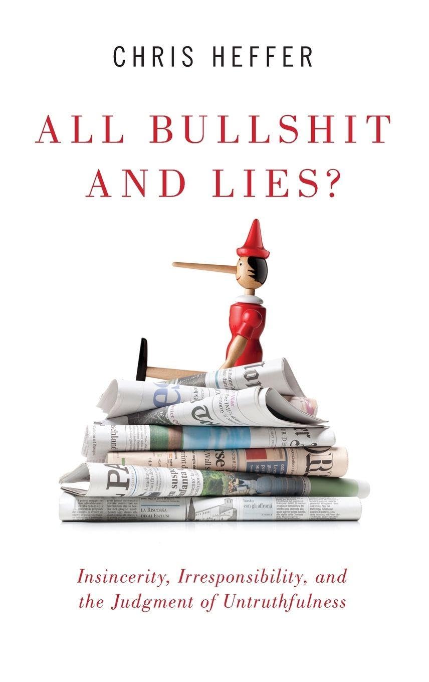 All Bullshit and Lies?: Insincerity, Irresponsibility, and the Judgment of Untruthfulness