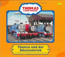 Thomas und seine Freunde, Geschichtenbuch, Bd. 5: Thomas und der Düsenantrieb
