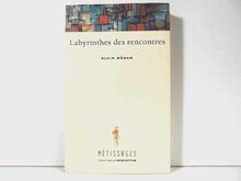 LABYRINTHES DES RENCONTRES
