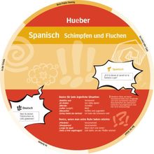 Spanisch - Schimpfen und Fluchen: Wheel - Spanisch - Schimpfen und Fluchen