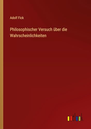 Philosophischer Versuch über die Wahrscheinlichkeiten