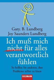Ich muß mich nicht für alles verantwortlich fühlen