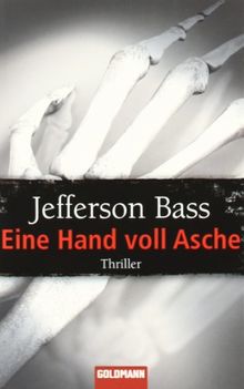 Eine Hand voll Asche: Thriller