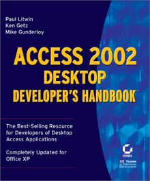 Access 2002 Developer's Handbook Set: Access 2002 Desktop Developer's Handbook (Professional Results)