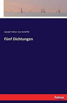 Fünf Dichtungen