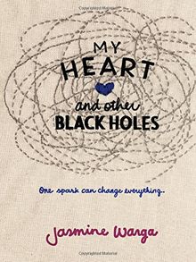 My Heart and Other Black Holes