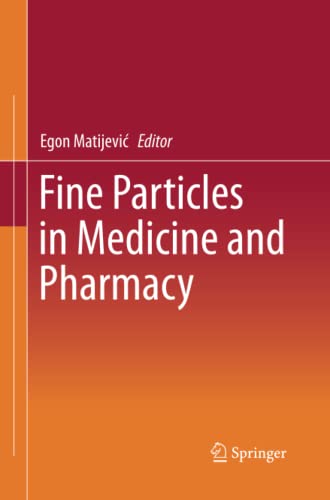 Fine Particles in Medicine and Pharmacy