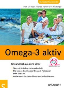 Omega-3 aktiv. Gesundheit aus dem Meer