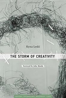 Storm of Creativity (Simplicity: Design, Technology, Business, Life)