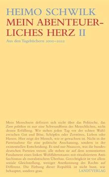 Mein abenteuerliches Herz (Band II): Aus den Tagebüchern 2000 - 2022