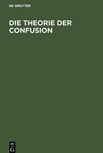 Die Theorie der Confusion: Ein Beitrag zur Lehre von der Aufhebung der Rechte