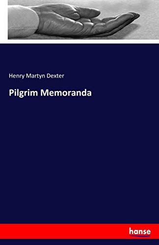 Pilgrim Memoranda