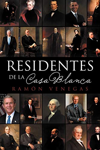 Residentes de la Casa Blanca